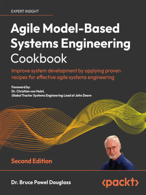 cover image of Agile Model-Based Systems Engineering Cookbook